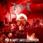 TEMPEST - When Hate Has Dominion CD
